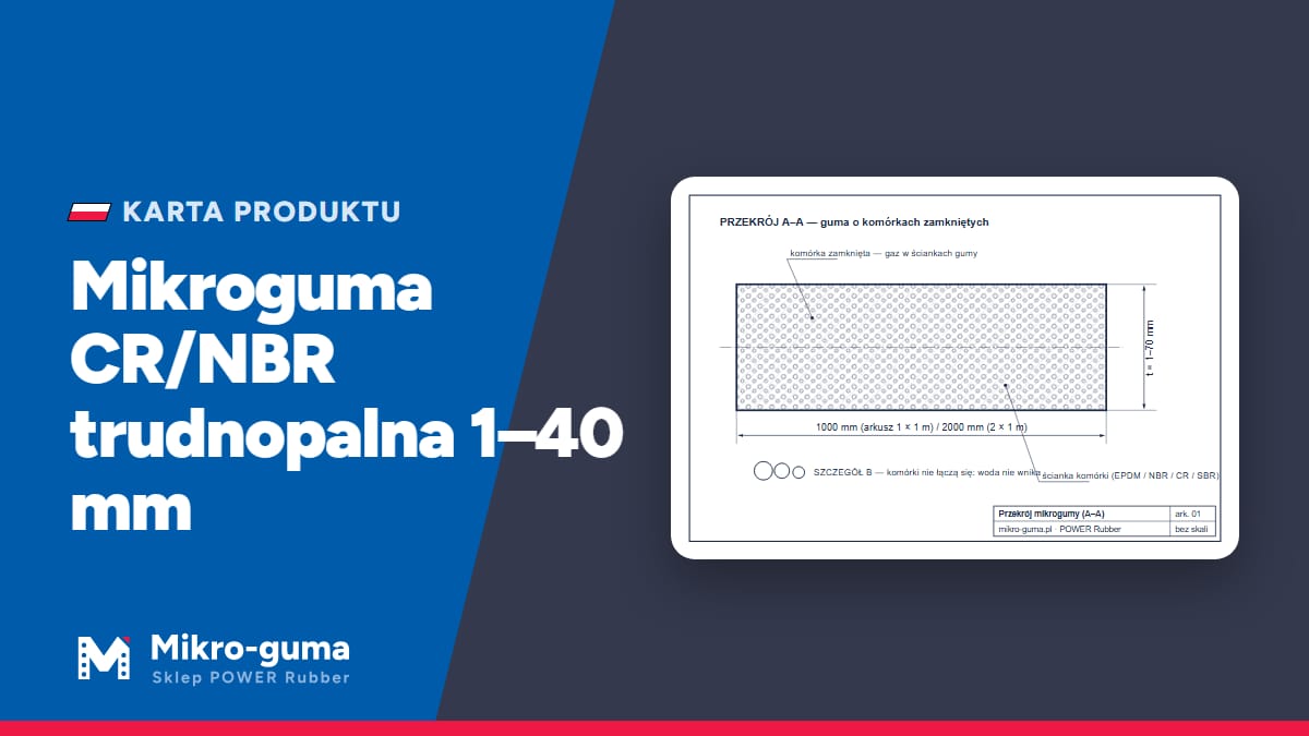 Mikroguma CR/NBR trudnopalna 1–40 mm — Karta produktu, rysunek techniczny